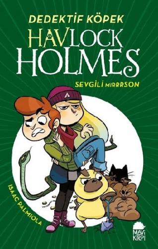 Havlock Holmes - Sevgili Mirrrson (Ciltli)