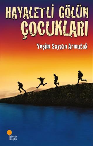 Hayaletli Gölün Çocukları