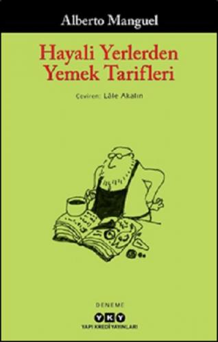 Hayali Yerlerden Yemek Tarifleri