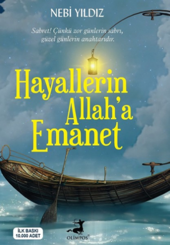 Hayallerin Allaha Emanet