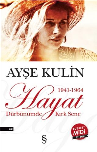 Hayat 1941-1964 Dürbünümde Kırk Sene - Midi Boy