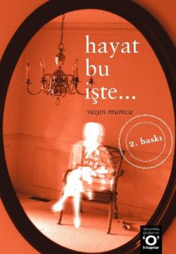 Hayat Bu İşte