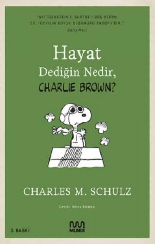 Hayat Dediğin Nedir, Charlie Brown?