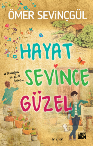 Hayat Sevince Güzel