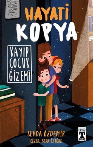 Hayati Kopya - Kayıp Çocuk Gizemi