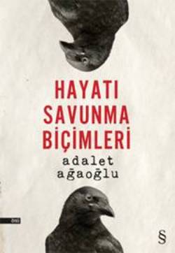 Hayatı Savunma Biçimleri