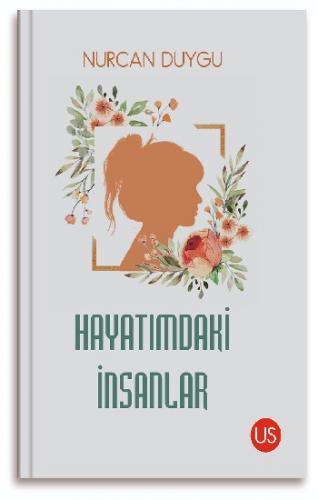 Hayatımdaki İnsanlar