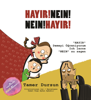 Hayır! Nein! Hayır Demeyi Öğreniyorum