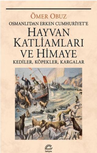 Hayvan Katliamları ve Himaye