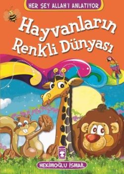 Hayvanların Renkli Dünyası