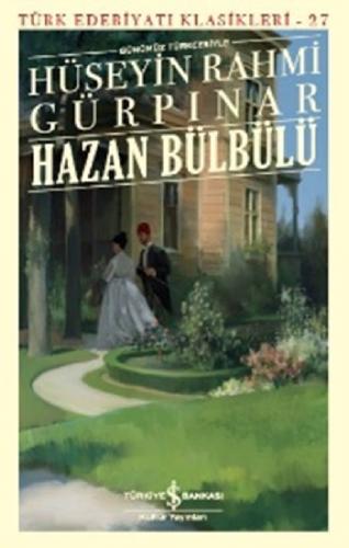 Hazan Bülbülü (Günümüz Türkçesiyle)