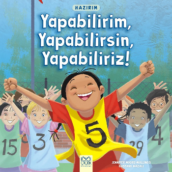 Hazırım - Yapabilirim, Yapabilirsin, Yapabiliriz!