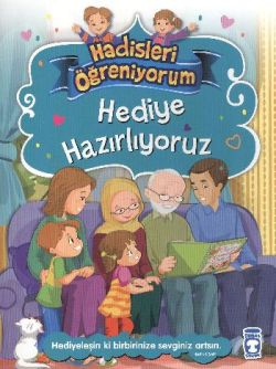 Hediye Hazırlıyoruz - Hadisleri Öğreniyorum