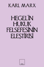 Hegel'in Hukuk Felsefesinin Eleştirisi