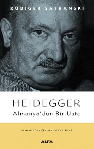 Heidegger - Almanya'dan Bir Usta