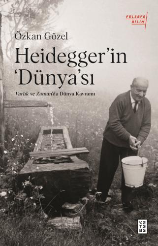 Heidegger'in Dünya'sı