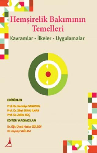 Hemşirelik Bakımının Temelleri