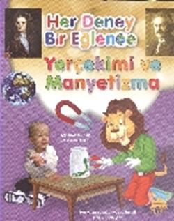 Her Deney Bir Eğlence - Yerçemi ve Manyetizma