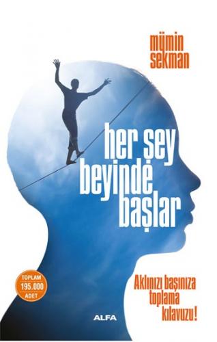 Her Şey Beyinde Başlar