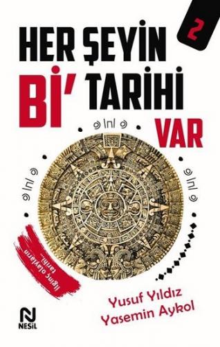 Her Şeyin Bi' Tarihi Var - 2