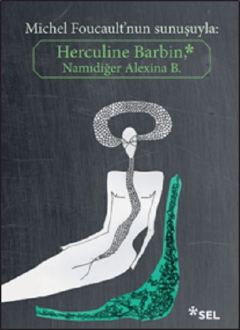 Herculine Barbin Namıdiğer Alexina B.