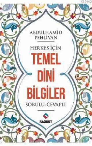 Herkes İçin Temel Dini Bilgiler