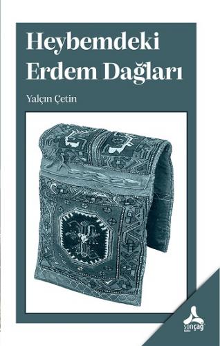 Heybemdeki Erdem Dağları