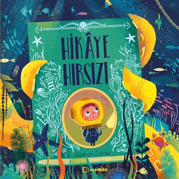 Hikaye Hırsızı (Ciltli)