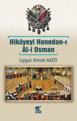 Hikâyeyi Hanedan-ı Âl-i Osman