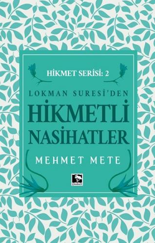 Hikmetli Nasihatlar