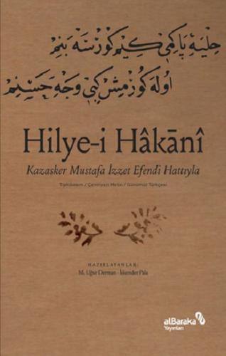 Hilye-i Hakani - Kazasker Mustafa İzzet Efendi Hattıyla