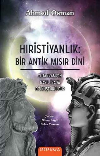 Hıristiyanlık: Bir Antik Mısır Dini