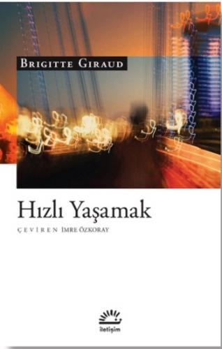 Hızlı Yaşamak