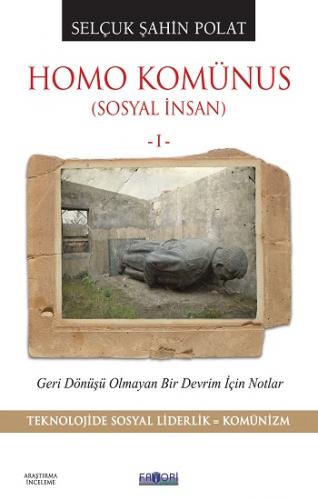 Homo Komünus - Sosyal İnsan 1