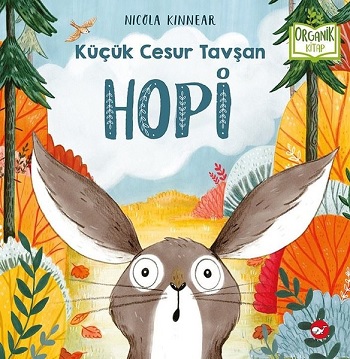 Hopi - Küçük Cesur Tavşan (Ciltli)