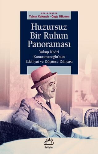 Huzursuz Bir Ruhun Panaroması