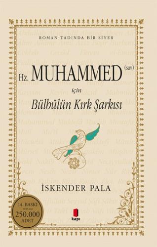 Hz. Muhammed (Sav) için Bülbülün Kırk Şarkısı