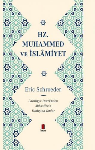 Hz. Muhammed ve İslamiyet (Ciltli)