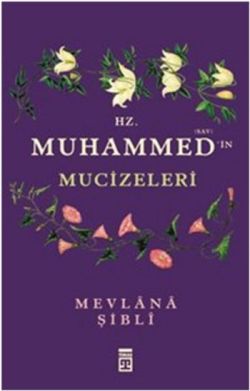 Hz. Muhammed'in Mucizeleri