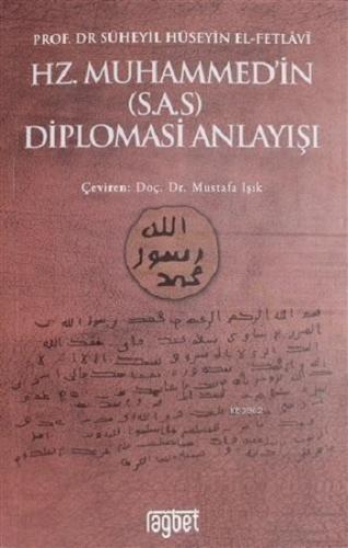 Hz. Muhammed'in (S.A.S) Diplomasi Anlayışı