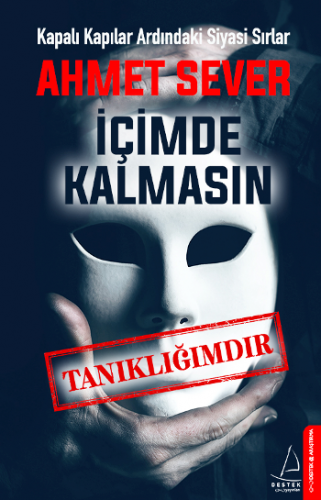 İçimde Kalmasın Tanıklığımdır