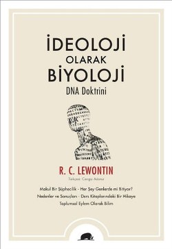 İdeoloji Olarak Biyoloji Dna Doktrini