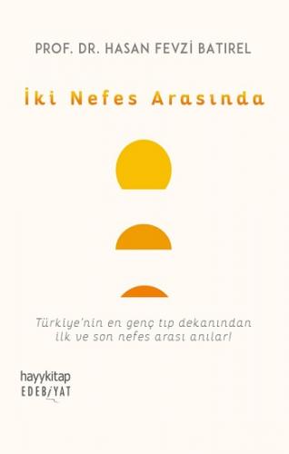 İki Nefes Arasında