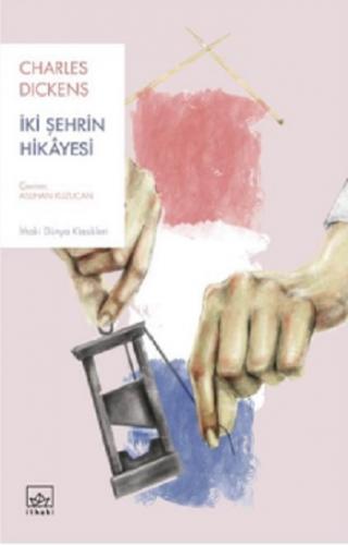 İki Şehrin Hikayesi