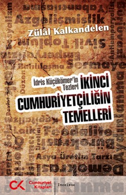 İkinci Cumhuriyetçiliğin Temelleri