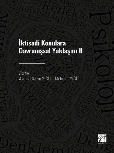 İktisadi Konulara Davranışsal Yaklaşım II