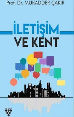 İletişim ve Kent