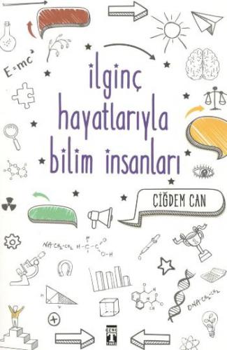 İlginç Hayatlarıyla Bilim İnsanları