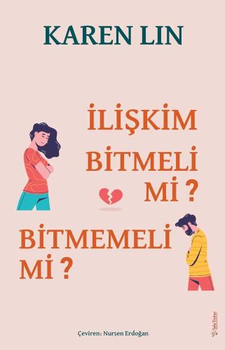 İlişkim Bitmeli mi Bitmemeli mi?