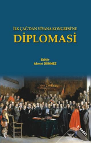 İlk Çağ'dan Viyana Kongresi'ne Diplomasi